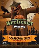 Wet Ticket Brewing - Scarecrow Juice 0 (415)