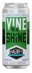 Magnify Brewing Co - Vine Shine (4 pack 16oz cans) (4 pack 16oz cans)