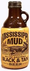 Mississippi Mud - Black and Tan (32oz can) (32oz can)